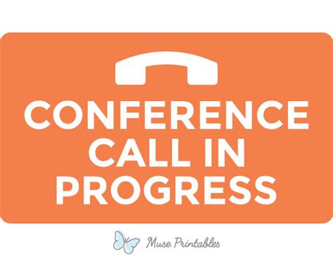 Conference Call In Progress Sign
