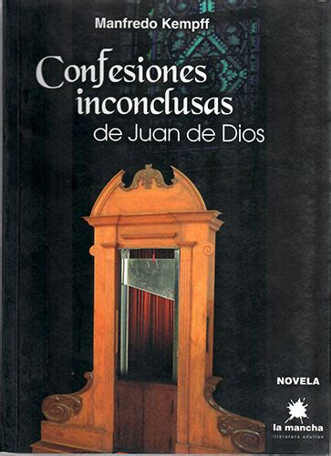 Confesiones inconclusas de juan de dios. - Debating the holocaust a new look at both sides holocaust handbooks volume 32.
