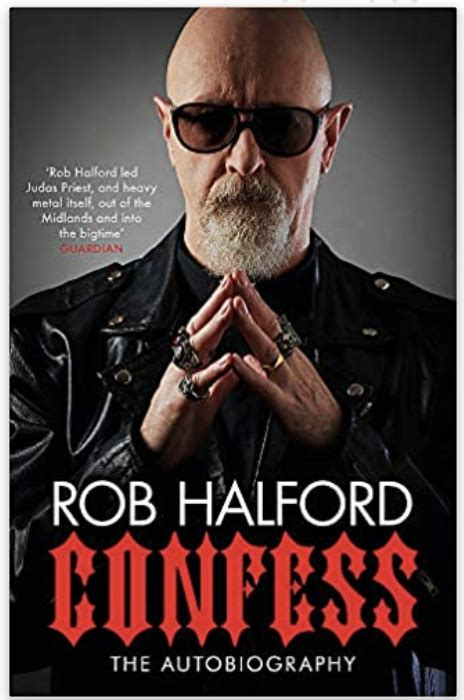 Read Confess The Autobiography By Rob Halford
