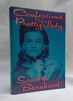 Confessions of a Pretty Lady: Stories True and Otherwise