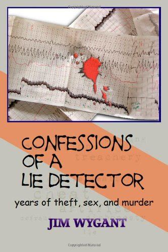 Confessions of a lie detector years of theft sex and murder. - Mythology study guide answers for part.