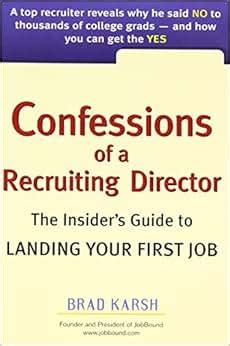 Confessions of a recruiting director the insiders guide to landing your first job. - El libro del mal de ojo y de los hechizos.