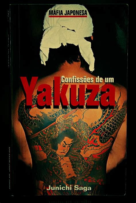 Read Online Confessions Of A Yakuza By Junichi Saga