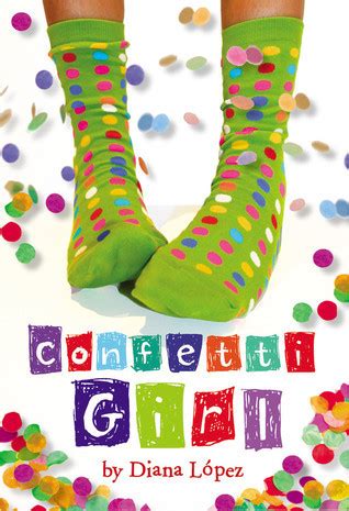 Full Download Confetti Girl By Diana LPez