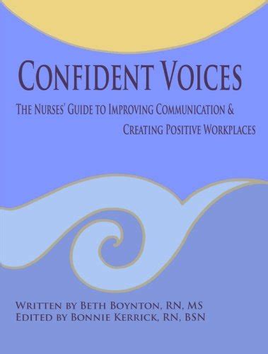 Confident voices the nurses guide to improving communication and creating positive workplaces. - Cost accounting a managerial emphasis 14e solutions manual free download.