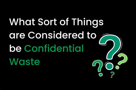 Confidential Waste What it is & how to dispose of it correctly