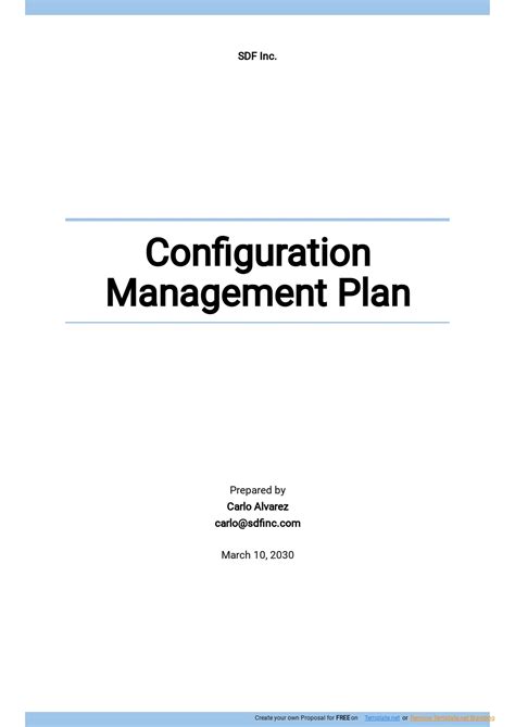 ... document control. While a configuration management plan is important for all projects, this is especially so for software and other information technology .... 