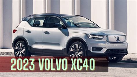 Configurations For 2023 Volvo Xc40
