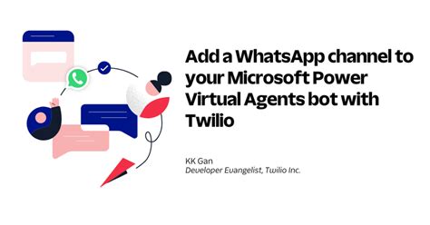 Configure a WhatsApp channel through Twilio Microsoft …