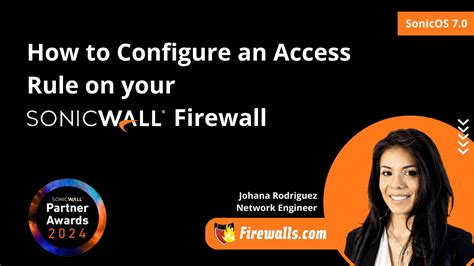 Configuring Access Rules - SonicWall