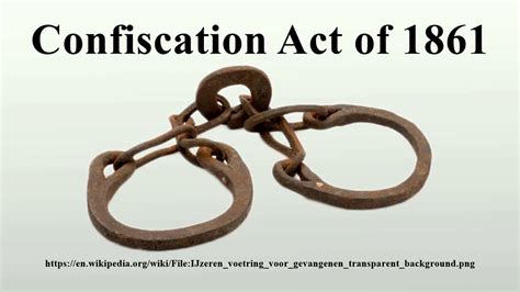 Confiscation Act of 1861 - Wikipedia