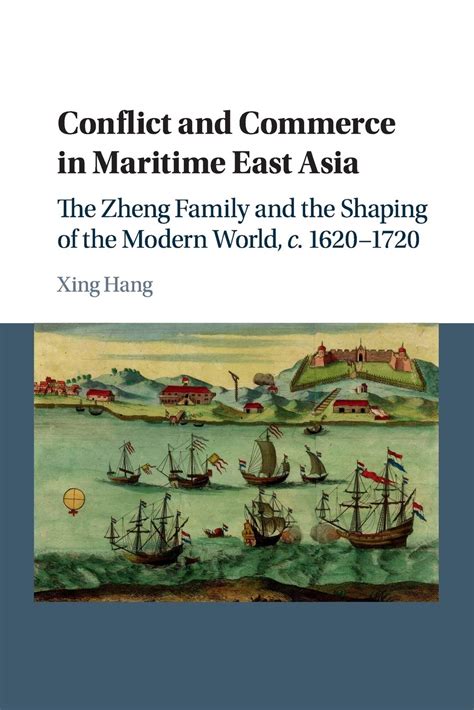 Conflict Commerce Maritime East by Hang Xing - AbeBooks