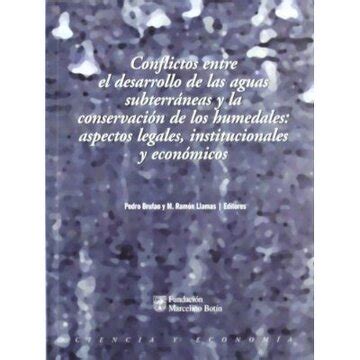 Conflictos entre el desarrollo de las aguas subterráneas y la conservación de los humedales. - Hans adolf brorson og hans psalmer.