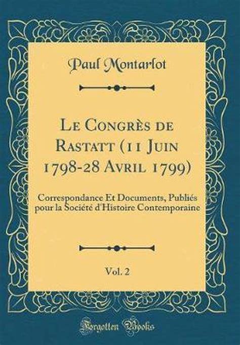 Congrès de rastatt (11 juin 1798 28 avril 1799). - Study guide for essentials of economics by j r clark.