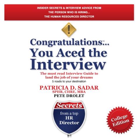 Congratulations you aced the interview the must read interview guide to land the job of your dreams college. - Florida adjusters study guide 20th edition.