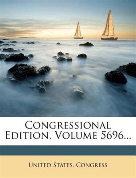 Congressional Edition Volume 6593