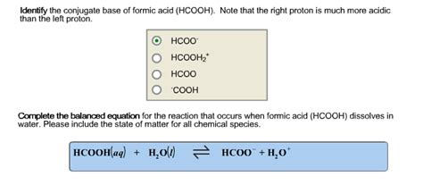Conjugate base of hcooh. .  ...