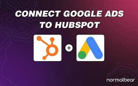 Connect your Google Ads account to HubSpot