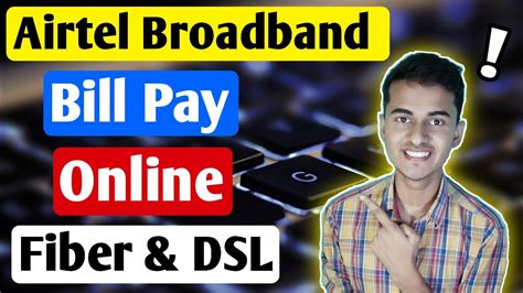 Connect-Broadband Broadband Bill Payment Online - Airtel India