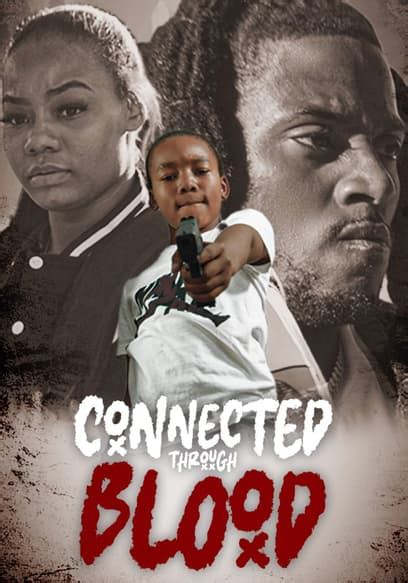Connected through blood tubi. What yal think abt connected through blood??? It was good to me. 
