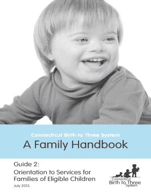 Connecticut Birth to Three System A Family Handbook