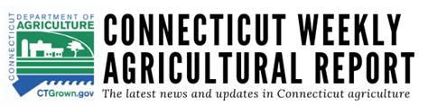 Connecticut Weekly Agricultural Report