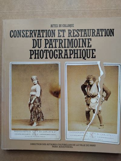 Conservation et restauration du patrimoine photographique. - Can am spyder shop manual free download.