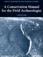 Conservation manual for northern archaeologists by susan cross. - A hiking and camping guide to the flat tops wilderness area.