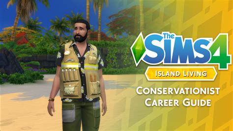 Conservationist Career Sims 4