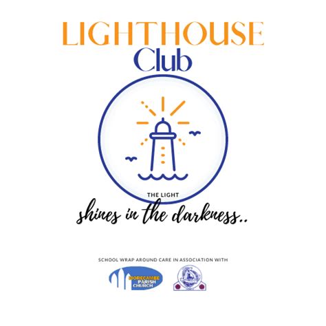 Consideration for Others, - Lighthouse Club