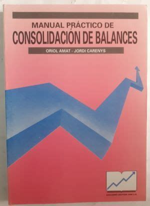 Consolidacion de balances manual practico 2 edi. - Case 430 skid steer operators manual.