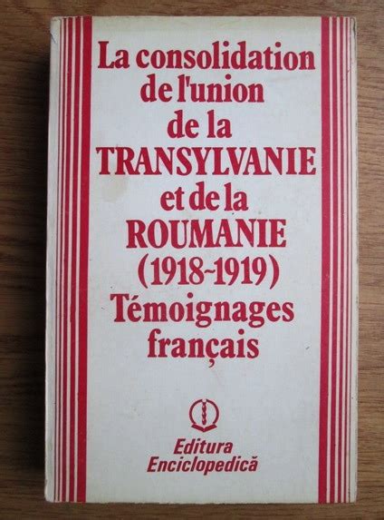 Consolidation de l'union de la transylvanie et de la roumanie (1918 1919). - Catholic pentecostals.  ed. by kevin and dorothy ranaghan.