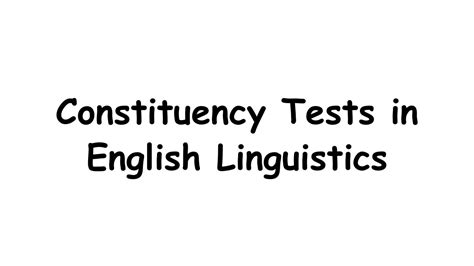 Tests for constituenthood Substitution The most basic constituenthood test is the substitution test. The reasoning behind the test is simple. A constituent is any syntactic unit, regardless of length or syntactic category. A single word is the smallest possible constituent belonging to a particular syntactic category.. 