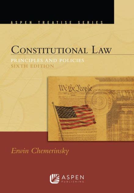 Read Constitutional Law Principles And Policies By Erwin Chemerinsky