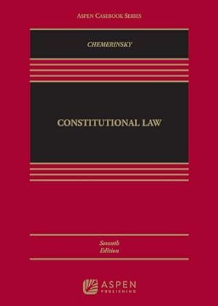 Read Constitutional Law By Erwin Chemerinsky