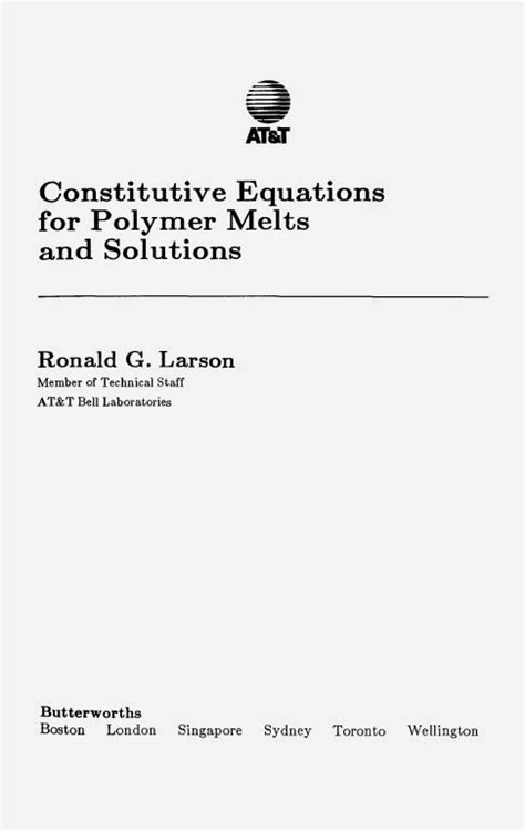 Full Download Constitutive Equations For Polymer Melts And Solutions By Ronald Larson
