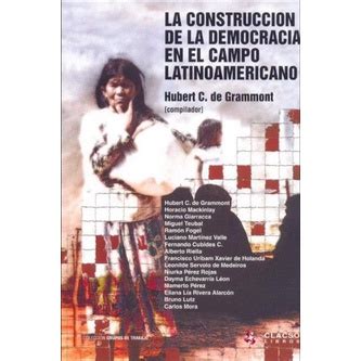 Construcción de la democracia en el campo latinoamericano. - Dictionnaire des termes du vieux françois.