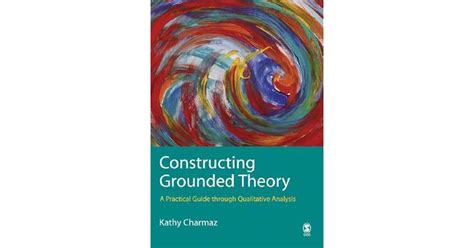 Constructing grounded theory a practical guide through qualitative analysis introducing. - Greenmoxie ein praktischer leitfaden für nachhaltiges wohnen.