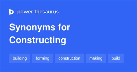 Constructing synonyms - 216 Words and Phrases for Constructing