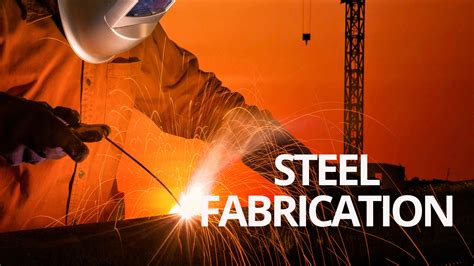 Construction - Fabrication