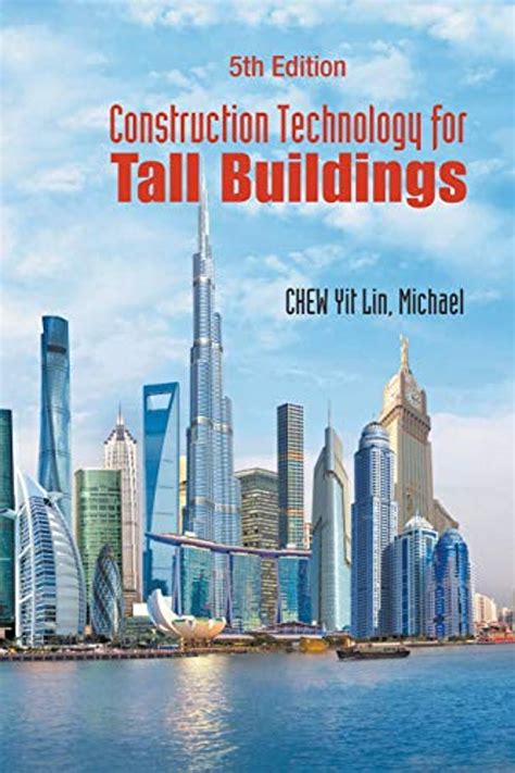Construction Technology For Tall Buildings Fifth Edition