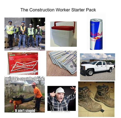 Construction Worker Starterpack : starterpacks - reddit