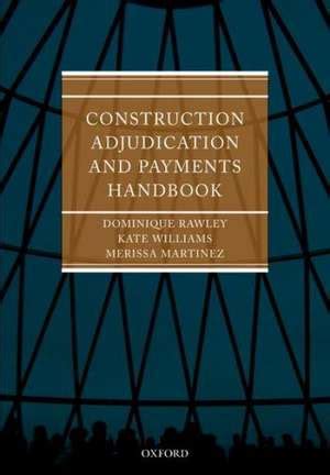 Construction adjudication and payments handbook by dominique rawley qc. - Mastering finance. das mba- buch zum finanzmanagement..