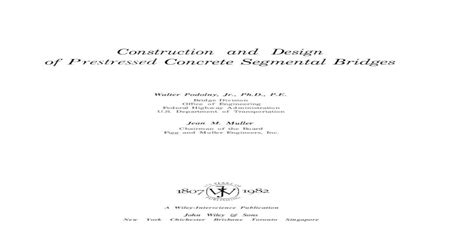 Construction and design of prestressed concrete segmental bridges wiley series of practical construction guides. - Color atlas of head and neck surgery a step by step guide.