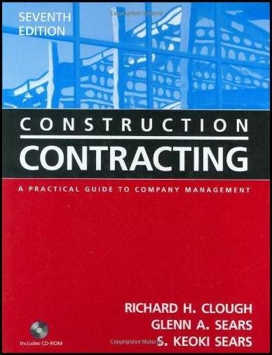 Construction contracting a practical guide to company management 7th edition. - Mook jong bauanleitung bau von modernen und traditionellen holzpuppen.