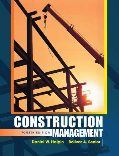 Construction management halpin 4th edition solution manual. - Zur zulässigkeit eines baurechtlichen denkmalschutzes für arbeiterwohnsiedlungen.