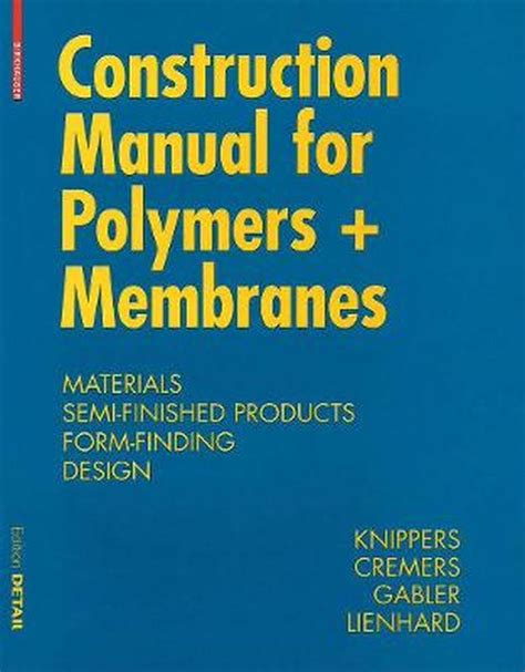Construction manual for polymers membranes by jan knippers. - World war 1 and beyond section 2 quiz.
