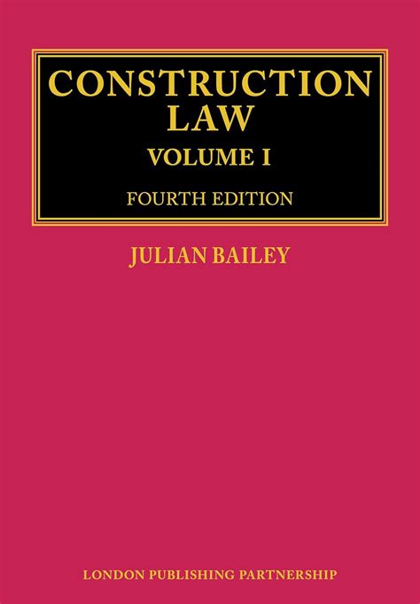 Full Download Construction Law By Julian Bailey