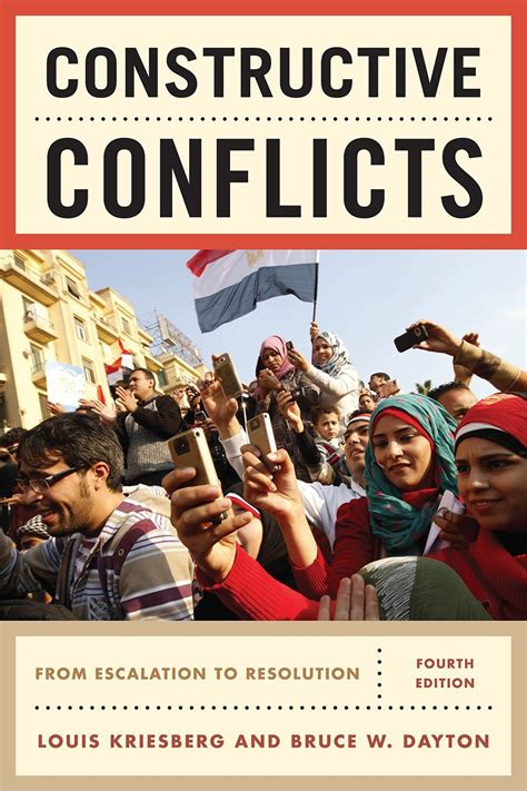 Constructive Conflicts From Escalation To Resolution 4th Edition