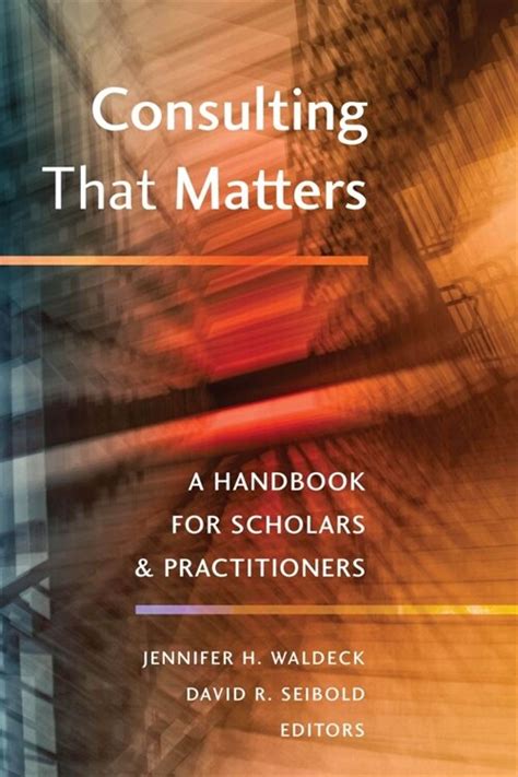 Consulting that matters a handbook for scholars and practitioners. - Bericht über die hauptversammlung der deutschen bunsen-gesellschaft für angewandte physikalische chemie.